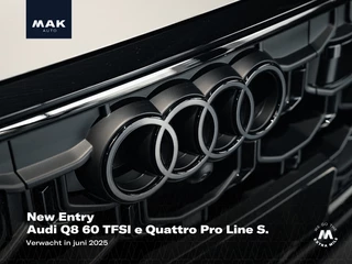 Audi Q8 60 TFSI e Quattro Pro Line S Competition, Audi Exclusive, pano, B&O adv., 4W-best, OLED, S sportstoelen, nachtz., massage, HUD, tr.haak, keyless, 23", NP181k