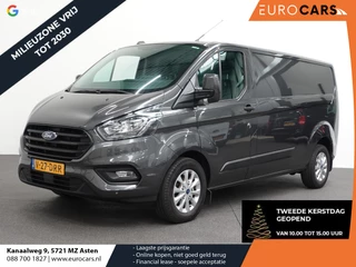 Ford Transit Custom 300 2.0 TDCI 130pk L2H1 Trend Automaat Airco Navigatie Cruisecontrol Camera Parkeersensoren Trekhaak Betimmering