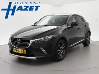 Mazda CX-3 2.0 SKY-ACTIV-G 120 GT + LEDER | TREKHAAK | CAMERA | HEAD-UP | CARPLAY | STOELVERW. | LED