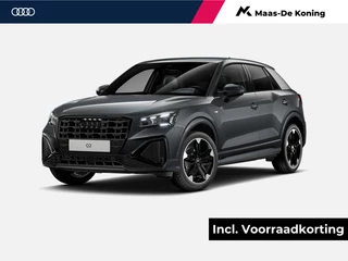 Audi Q2 35 TFSI S Edition 150 PK · Assistentiepakket Parking · Privacy glas · Stoelverwarming voorin