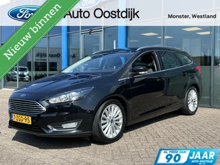 Ford Focus Wagon 1.0 Titanium 125PK NIEUWE DISTRIBUTIERIEM!! Cruise Navi Trekhaak Climate Parkeersensoren Verwarmde Voorruit *Dealer Onderhouden*