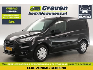 Ford Transit Connect 1.5 EcoBlue L1H1 Airco Camera Cruise Carplay PDC Navigatie Elektrpakket