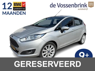 Ford Fiesta 1.0 Titanium Automaat NL-Auto *Geen Afl. kosten*