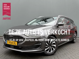 Ford Focus Wagon BWJ 2022 1.0 EcoBoost 135 PK Hybrid Titanium Style FULL LED | STOEL+STOELVERW. | KEYLESS | CAMERA | CARPLAY+ANDROID |  NAVI | CLIMA | CRUISE | PDC