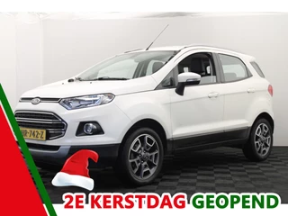 Ford EcoSport 1.0 EcoBoost Titanium |1e Eigenaar|