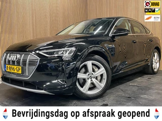 Audi E-Tron Sportback 50 Quattro Edition 71 kWh|89% SOH|CAMERA|CLIMA+CRUISE CONTROL|ELEK.INTER+A-KLEP|NL-AUTO|NAP|IN BTW|1e EIG