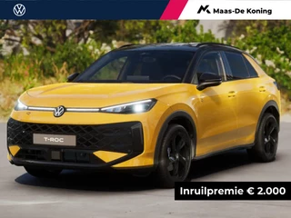 Volkswagen T-Roc R-Line First Edition 1.5 eTSI 150 PK 7 versn. DSG · Assistance Pakket · Black Style Pakket · Multimedia Pakket · Panoramaschuif-kanteldak ·