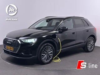 Audi Q3 45 TFSI e S-Line Plug in Hybrid | PHEV | Trekhaak af Fabriek |  Virtuele Cockpit | Adapive Cruise | Led | Sportstoelen Half leder | Navigatie |