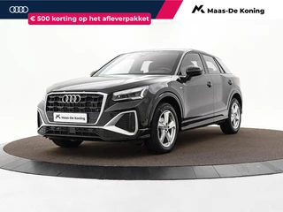 Audi Q2 35 TFSI 150pk S-tronic S Edition · Camera · Apple/Android Car Play · Navigatie · P-Sensoren · Matrix LED · Trekhaak · 17'' Inch · Garantie t/m 15-05-2027 of 100.000km