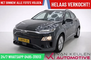 Hyundai Kona EV 64 kWh l 3-fase l 100% SOH! 500 KM Range l