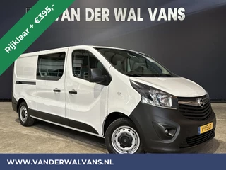 Opel Vivaro 1.6 CDTI 126pk L2H1 Dubbele Cabine Euro6 *Rijklaar Direct Rijden* Airco | 5-Zits | Camera | Navigatie | Trekhaak Cruisecontrol, Parkeersensoren