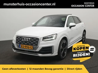 Audi Q2 1.4 TFSI CoD Sport Edition #1 - RIJKLAARPRIJS - S-Line - Automaat - Achteruitrijcamera - Elektrisch Glazen Panoramadak - Trekhaak