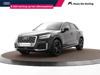 Audi Q2 35 TFSI 150pk S-tronic S Edition · Navigatie · P-Sensoren · Stoelverwarming · Cruise Control · 19'' Inch ·
