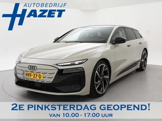Audi A6 E-TRON S EDITION PERFORMANCE 100 kWh + PANORAMA | 21 INCH | LUCHTVERING | BIJRIJDER DISPLAY | TECH PRO
