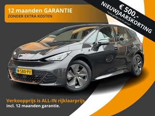 CUPRA Born BUSINESS ONE 62 KWh CARPLAY/LED/ACC-CRUISE/NL-AUTO/1E EIG.