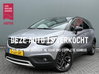 Hoofdafbeelding Opel Crossland X Opel Crossland X BWJ 2020 1.2 83 PK Edition 2020 APPLE CARPLAY | ANDROID AUTO | NAVI | CLIMA | CRUISE | RADIO | LMV