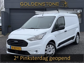 Ford Transit Connect 1.5 EcoBlue L2 Trend 1e Eigenaar,Airco,Cruise,Trekhaak,PDC Voor en Achter,Dak Imperiaal,6 Bak,101pk,N.A.P,APK tot 05-2026