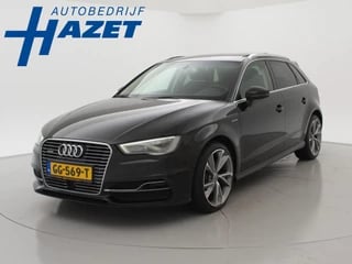 Audi A3 Sportback 1.4 E-TRON PHEV BANG & OLUFSEN + ADAPTIVE CRUISE / PANORAMA